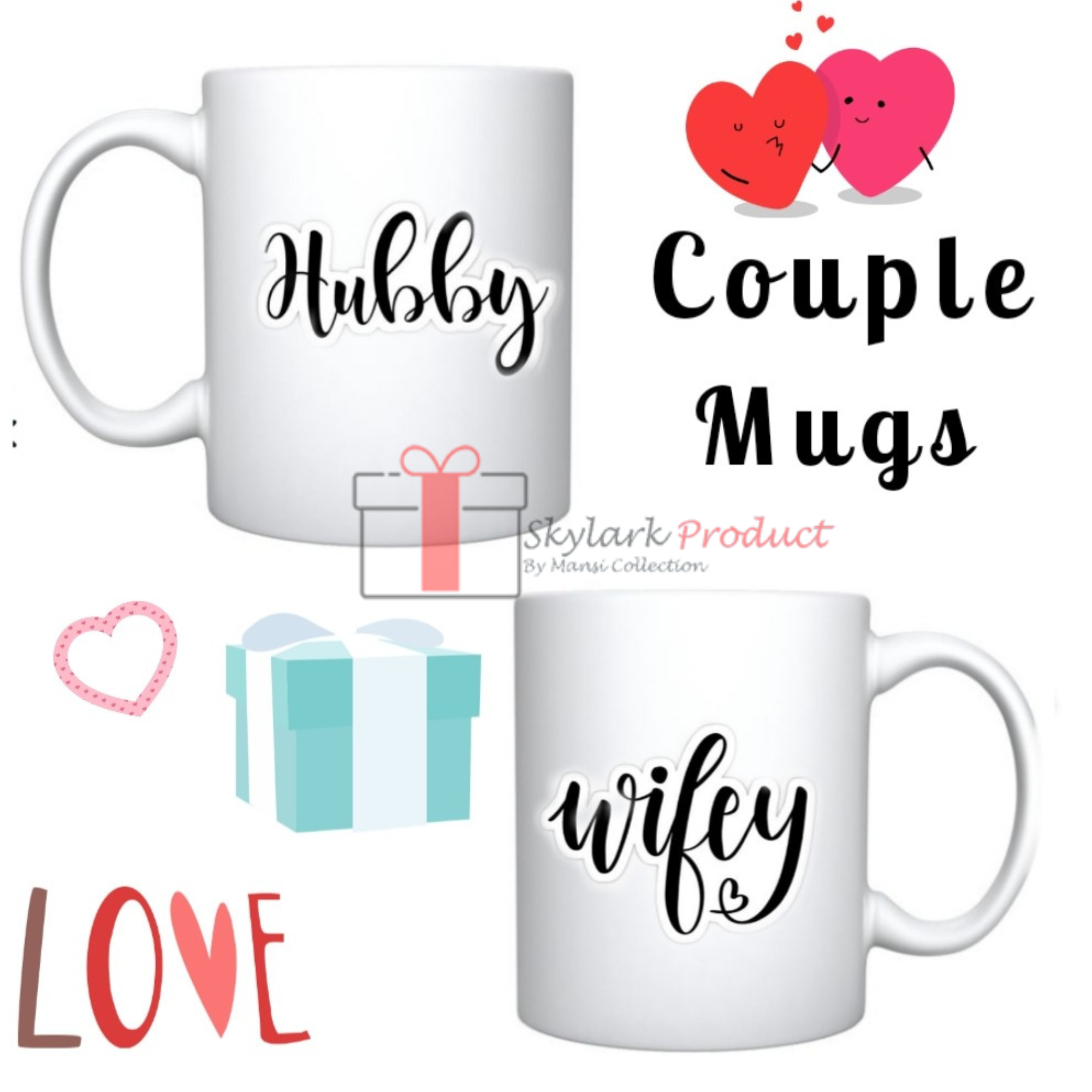 Hubby Wifey Couple Mugs Skylark Product By Mansi Collection
