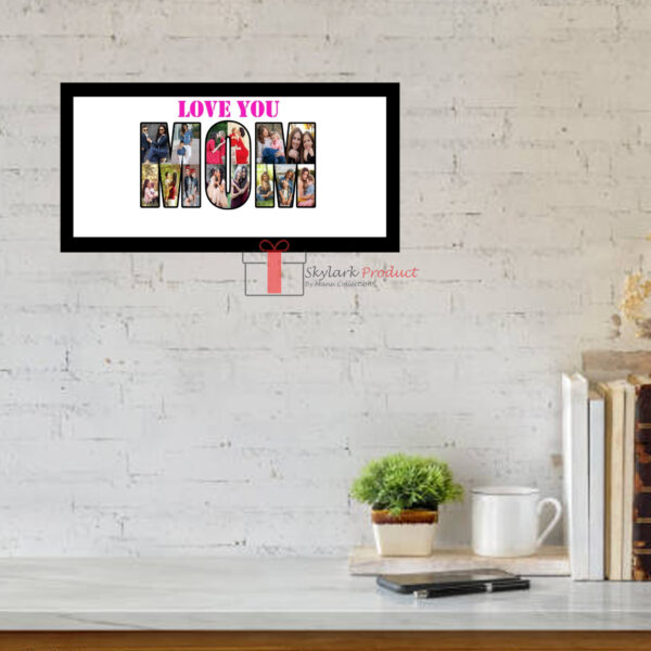 Custom "LOVE YOU MOM" Photo Collage Frame | Personalized Mother's Day Gift