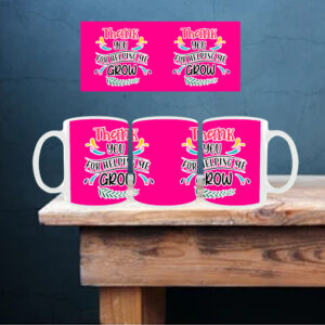 Thank You For Helping Me Grow White Ceramic Mug